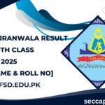 BISE Gujranwala Board 10th Class Result 2025 Check Online By Roll Number