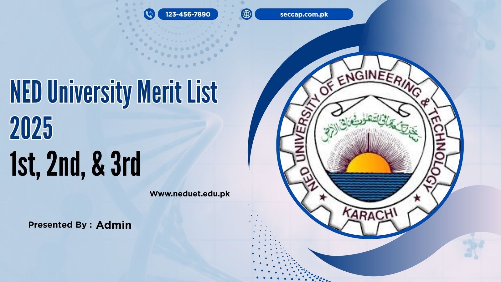 NED University Merit List 2025 (1st, 2nd, 3rd) @Www.neduet.edu.pk