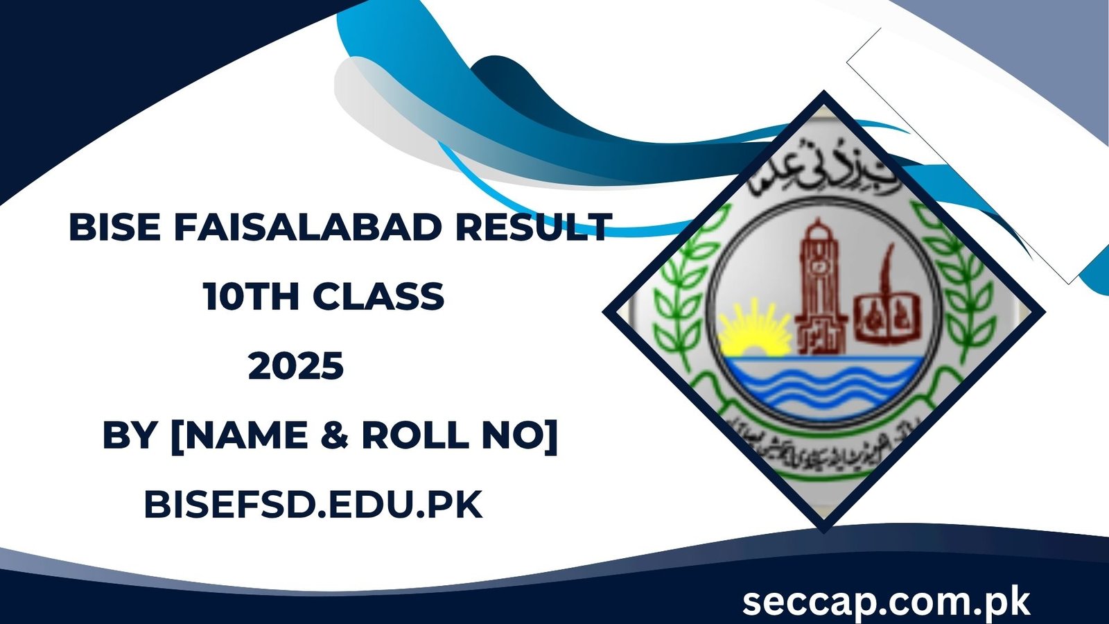 BISE Faisalabad Result 10th Class 2025 Announced Date & Time