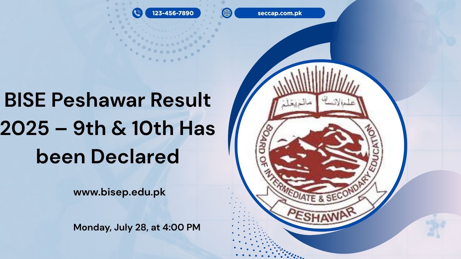 BISE Peshawar Result 2025 – 9th & 10th Has been Declared
