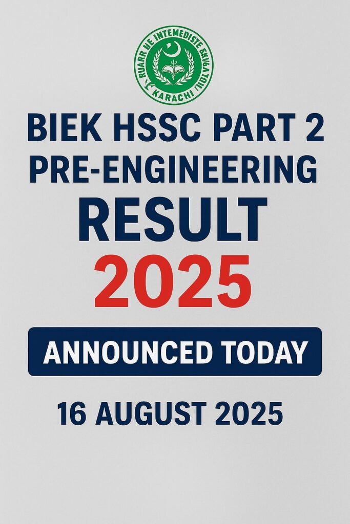 BIEK Pre Engineering Result 2025 Announcement Date & Time