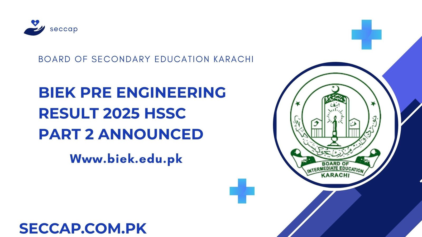 BIEK HSC Part 2 Result 2025 Pre Engineering Announced