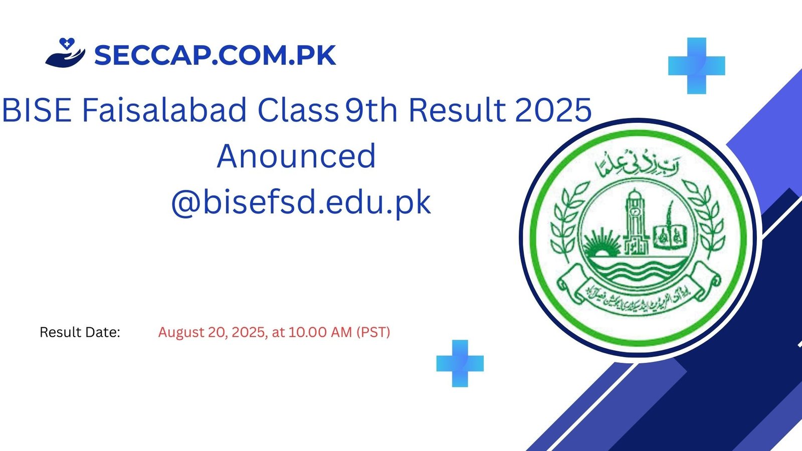 BISE Faisalabad Class 9th Result 2025 Anounced @bisefsd.edu.pk