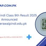 BISE Rawalpindi Class 9th Result 2025 Announced @biserawalpindi.edu.pk