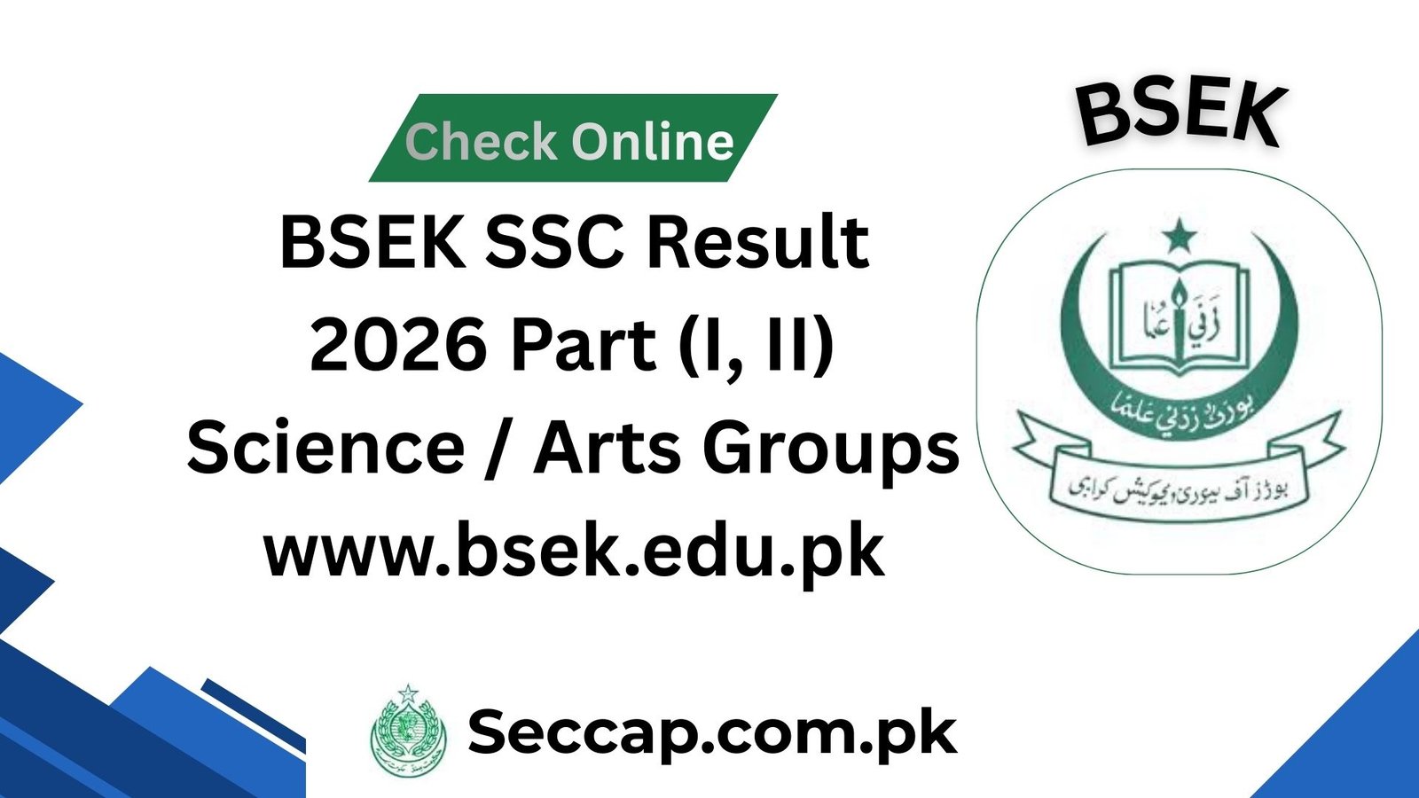 BSEK SSC Result 2026 Part (I, II) Science Arts Groups - www.bsek.edu.pk