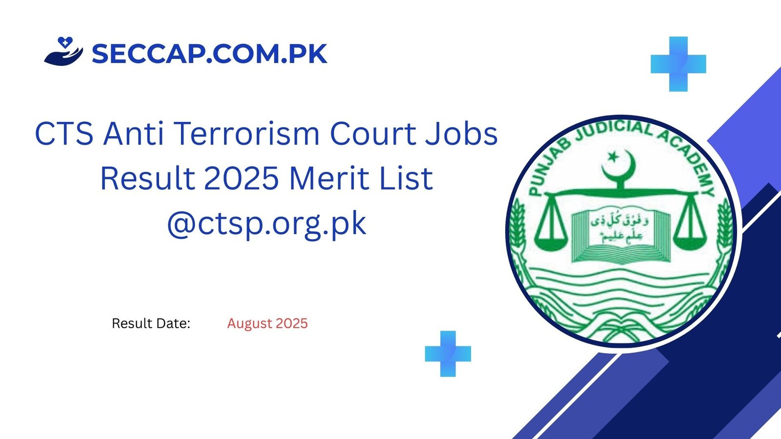 CTS Anti Terrorism Court Jobs Result 2025 Merit List @ctsp.org.pk