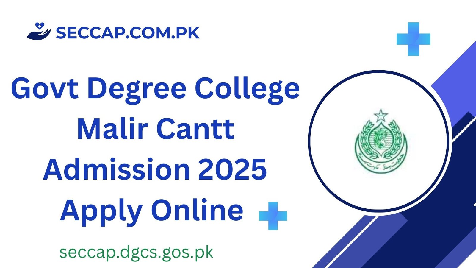 Govt Degree College Malir Cantt Admission 2025 Apply Online @seccap.dgcs.gos.pk