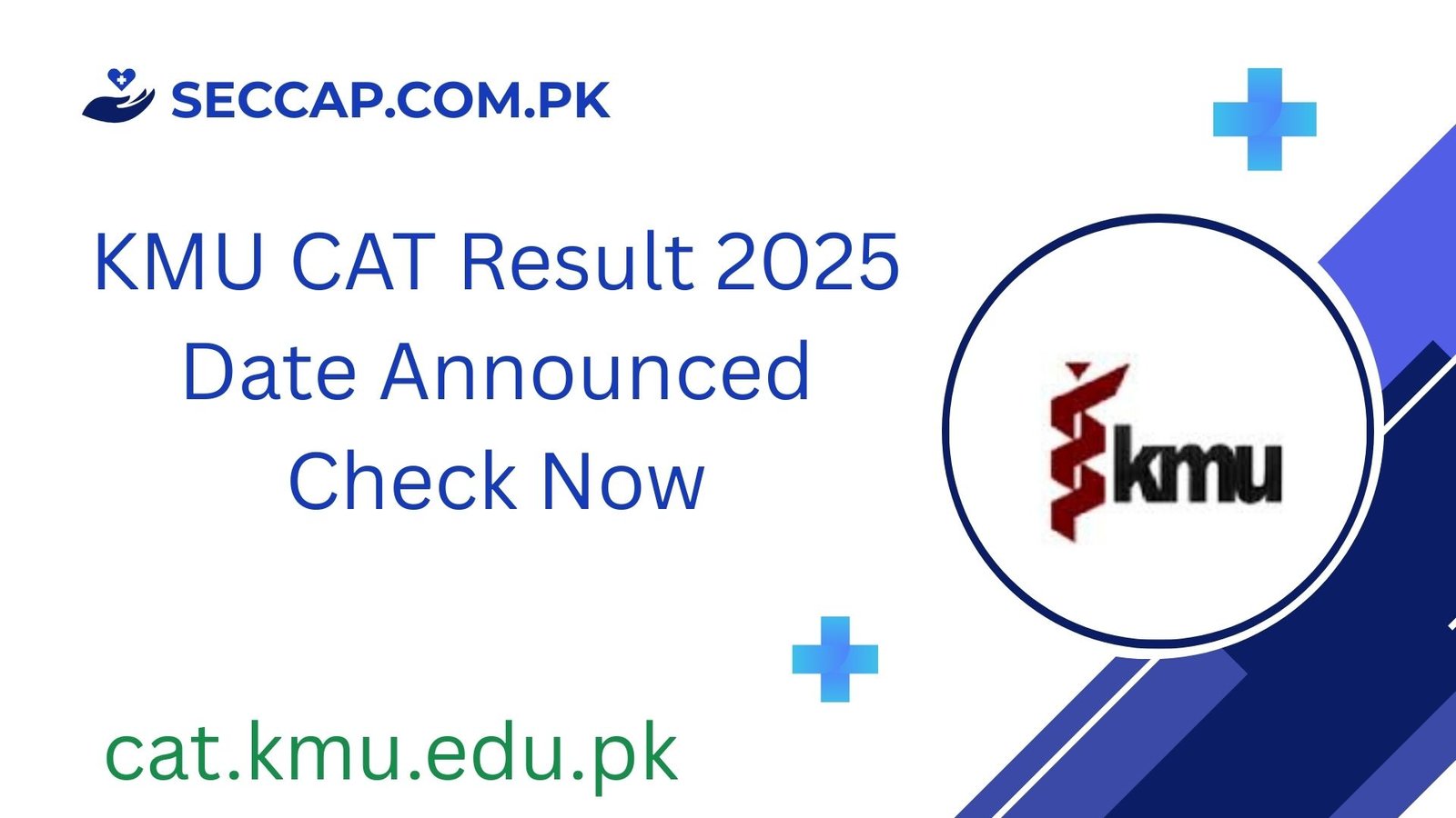 KMU CAT Result 2025 Date Announced - Check Now