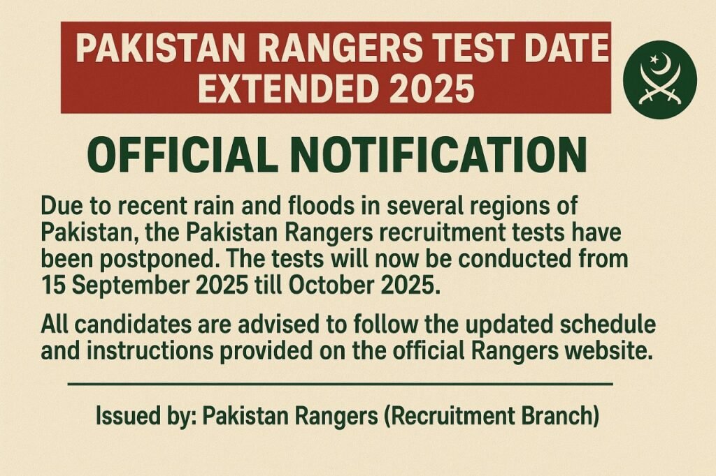 Pakistan Rangers Test Date 2025 Extend Notice Announced